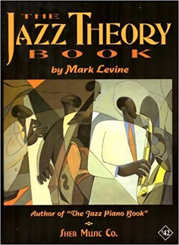 MARK LEVINE  "THE JAZZ THEORY BOOK"